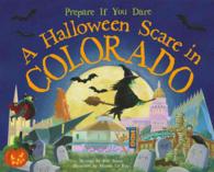 A Halloween Scare in Colorado (Halloween Scare In...)