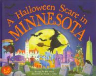 A Halloween Scare in Minnesota (Halloween Scare In...)