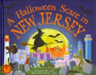 A Halloween Scare in New Jersey (Halloween Scare In...)