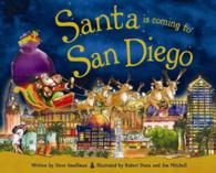 Santa Is Coming to San Diego