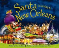 Santa Is Coming to New Orleans (Santa Is Coming to)