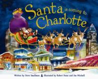 Santa Is Coming to Charlotte