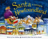 Santa is coming to Newfoundland (Santa Is Coming to)