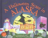 A Halloween Scare in Alaska (Halloween Scare: Prepare If You Dare)