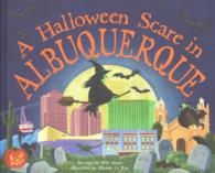 A Halloween Scare in Albuquerque (Halloween Scare In...)