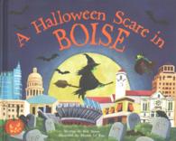 A Halloween Scare in Boise (Halloween Scare: Prepare If You Dare)