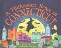 A Halloween Scare in Connecticut (Halloween Scare: Prepare If You Dare)