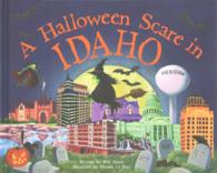 A Halloween Scare in Idaho (A Halloween Scare In...prepare If You Dare)