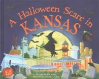 A Halloween Scare in Kansas (Halloween Scare: Prepare If You Dare)