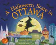 A Halloween Scare in Ottawa (Prepare If You Dare)