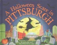 A Halloween Scare in Pittsburgh (Halloween Scare: Prepare If You Dare)