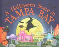 A Halloween Scare in Tampa Bay (Halloween Scare: Prepare If You Dare)