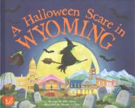 A Halloween Scare in Wyoming (Halloween Scare: Prepare If You Dare)