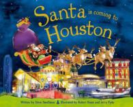 Santa Is Coming to Houston