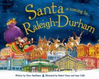 Santa Is Coming to Raleigh-Durham (Santa Is Coming)