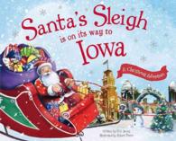 Santa's Sleigh Is on Its Way to Iowa (Santa's Sleigh)
