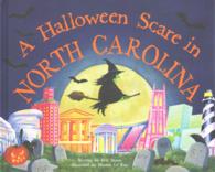 A Halloween Scare in North Carolina (Halloween Scare: Prepare If You Dare)