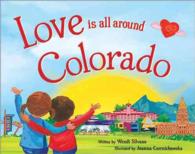 Love Is All around Colorado (Love Is All around)