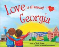 Love Is All around Georgia (Love Is All around)