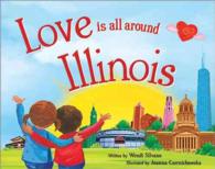Love Is All around Illinois (Love Is All around)