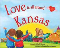 Love Is All around Kansas (Love Is All around)