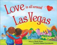 Love Is All around Las Vegas (Love Is All around)