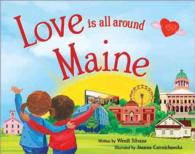 Love Is All around Maine (Love Is All around)
