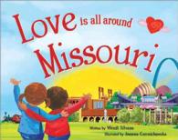 Love Is All around Missouri (Love Is All around)