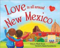 Love Is All around New Mexico (Love Is All around)