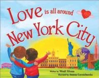 Love Is All around New York City (Love Is All around)