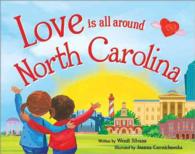 Love Is All around North Carolina (Love Is All around)