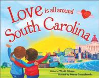 Love Is All around South Carolina (Love Is All around)