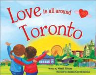 Love Is All around Toronto (Love Is All around)
