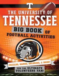 The University of Tennessee : Big Book of Football Activities (Hawk's Nest Activity Books)