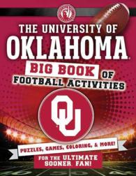 The University of Oklahoma : Big Book of Football Activities （ACT CSM）