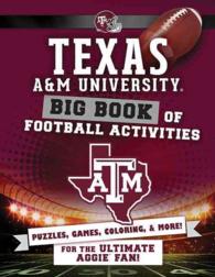 Texas A&M University : Big Book of Football Activities （ACT CSM）