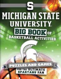 Michigan State University : Big Book of Basketball Activities （ACT CSM）
