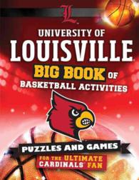 University of Louisville : Big Book of Basketball Activities （ACT CSM）