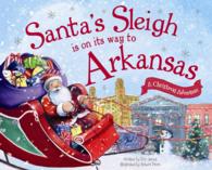 Santa's Sleigh Is on Its Way to Arkansas