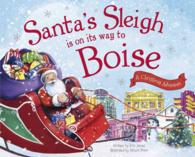 Santa's Sleigh Is on Its Way to Boise