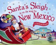Santa's Sleigh Is on Its Way to New Mexico : A Christmas Adventure (Santa's Sleigh)