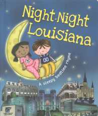 Night-Night Louisiana (Night-night America) （BRDBK）