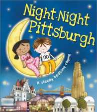 Night-Night Pittsburgh (Night-night America) （BRDBK）