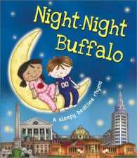 Night-Night Buffalo (Night-night America) （BRDBK）