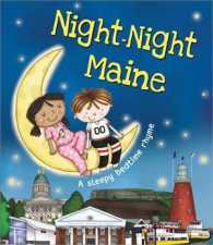 Night-Night Maine (Night-night America) （BRDBK）