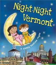 Night-Night Vermont (Night-night America) （BRDBK）