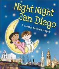 Night-Night San Diego (Night-night America) （BRDBK）