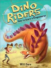 How to Scare a Stegosaurus (Dino Riders)
