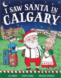 I Saw Santa in Calgary (I Saw Santa)