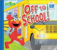 Off to School! (My First Big Storybook) （BRDBK）